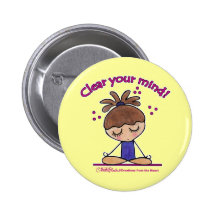Yoga Girl-Clear Your Mind Pinback Buttons
