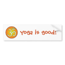 Yoga is good! bumper stickers