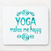 Yoga Makes Me Happy Mouse Pad