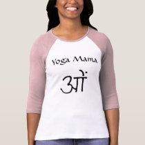 Yoga Mama Om t-shirts by kellymateja Yoga Mama Om t-shirts