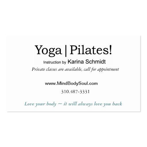"Yoga | Pilates!" Pilates Instruction, Yoga Class Business Card (back side)