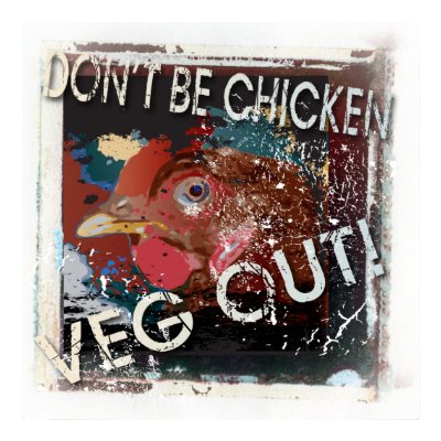 Yoga Speak : Don't Be Chicken ... Veg Out Poster by yogaspeak