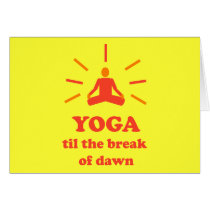 Yoga Til The Break Of Dawn cards