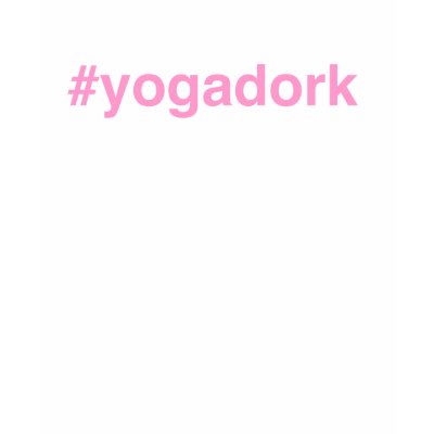 yogadork hashtag tee by yogadork