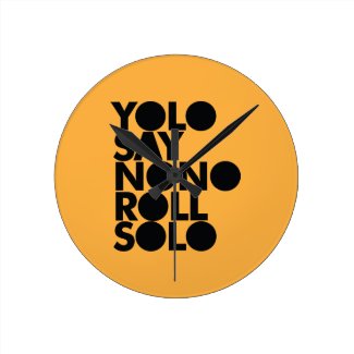 YOLO Roll Solo Filled Wall Clocks