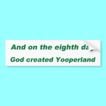YOOPER BUMPER STICKERS bumper stickers