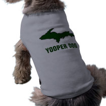 Yooper Dog Shirt pet clothing by abeyer Yooper Dog Shirt pet clothing