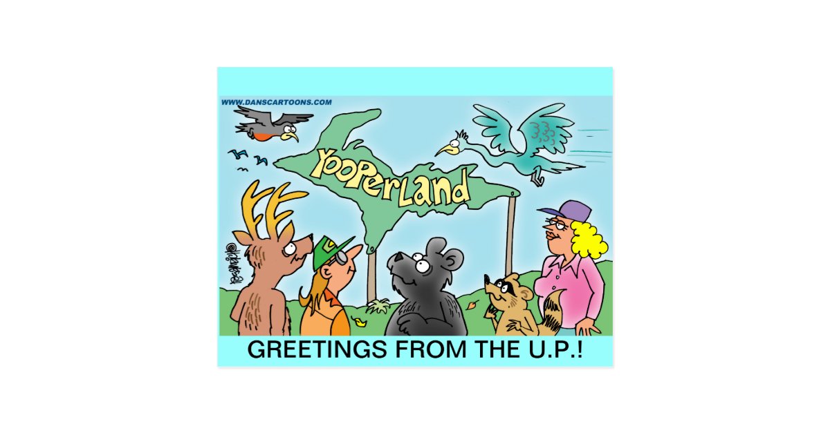 YOOPER POSTCARDS FOR YOOPERS Zazzle