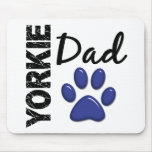 Yorkie Dad 2 Mouse Pad