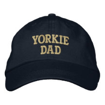 Yorkie DAD Yorkshire Terrier Gifts Embroidered Hats