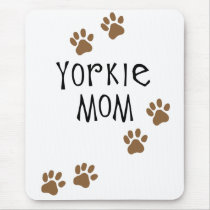 Yorkie Mom mousepads