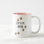 Yorkie Mom Mugs