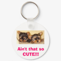 yorkie pups, Ain't that so CUTE!!! keychains by Gen209 yorkie pups, Ain't that so CUTE!!! keychains
