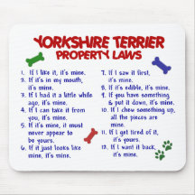 YORKSHIRE TERRIER Property Laws 2 Yorkie Mouse Pads