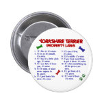 YORKSHIRE TERRIER Property Laws 2 Yorkie Pins