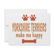 Yorkshire Terriers Make Me Happy invitations