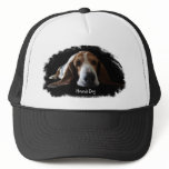 You ain't nothin but a hound dog trucker hat