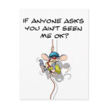 You Ain't Seen Me Climbing Rat Post Cards