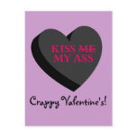You and Valentine's Day Can Kiss My Ass postcards