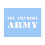You and What ARMY Gifts Postcards