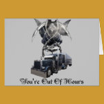 You're Out Of Hours Blk cards