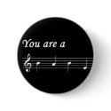 You Are A BABE Button