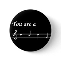 You Are A BABE Button