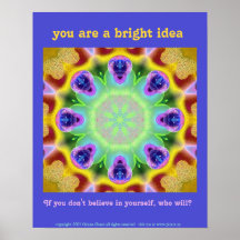 You are a bright idea posters