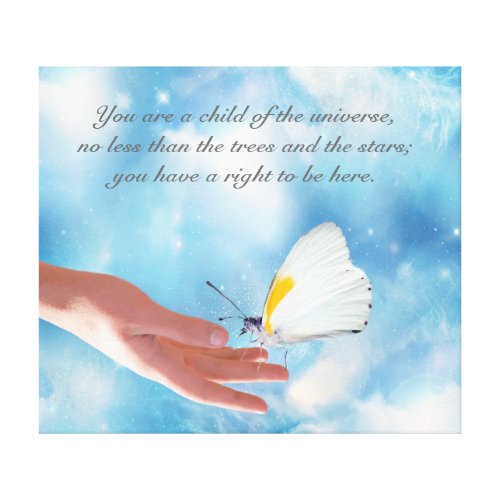 You are a child of the Universe wrappedcanvas