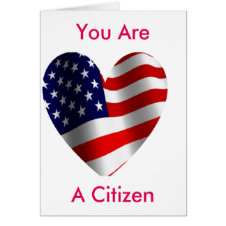 Congratulations On Citizenship Greeting Cards | Zazzle