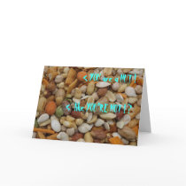 YOU are a NUT ! like YOU'RE NOT ! ?... cards by catwoman62 YOU are a NUT ! like YOU'RE NOT ! ?... cards