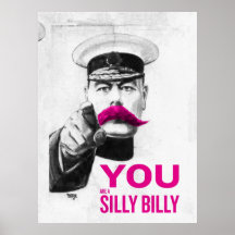 You Are A Silly Billy Posters