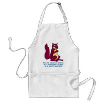 You are about as useful as a windshield wiper ... apron