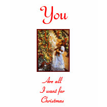 You are all I want for Christmas t-shirts