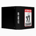 You Are Being Monitored - Office Humor 3 Ring Binder