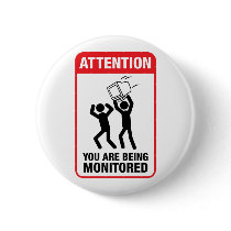 You Are Being Monitored
