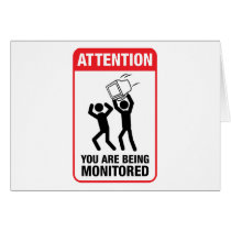 You Are Being Monitored - Office Humor Card