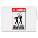 You Are Being Monitored - Office Humor cards by strk3 You Are Being Monitored - Office Humor cards