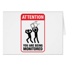 You Are Being Monitored - Office Humor Cards