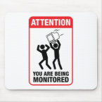 You Are Being Monitored