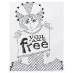 You Are Free flyers