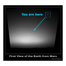 You are Here - First view of Earth posters