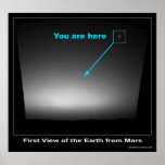 You are Here - First view of Earth posters