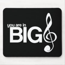 You Are in Big Treble Mouse Pads