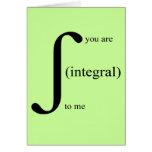 You Are Integral To Me cards