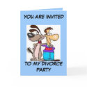 YOU ARE INVITED TO MY DIVORCE PARTY cards by THEWHISPERER YOU ARE INVITED TO MY DIVORCE PARTY cards
