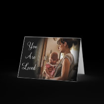 'You Are Loved' Card