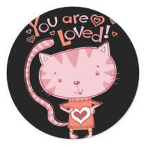 You are LOVED kitty Stickers