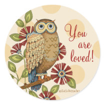 You Are Loved Owl Round Stickers