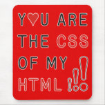 You Are My CSS - fire red splatter Mousepad
